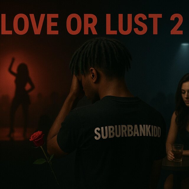 Love Or Lust 2