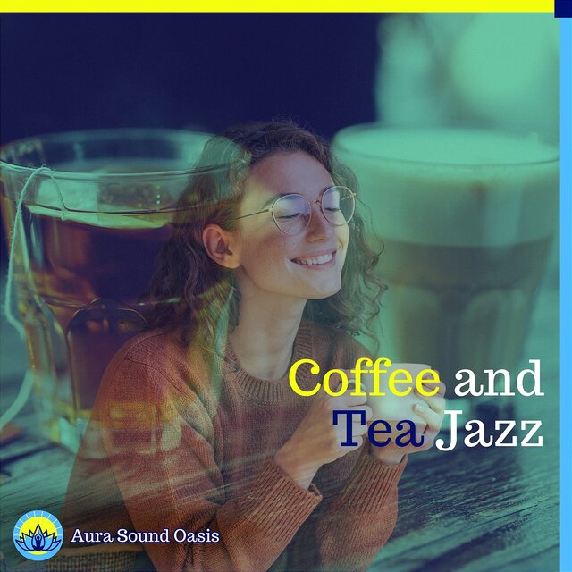 Coffee and Tea Jazz