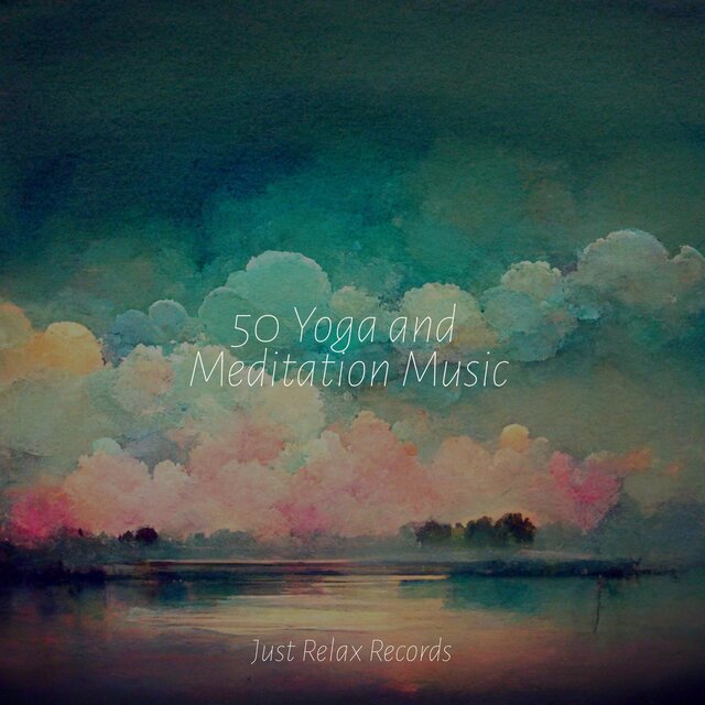 50 Yoga and Meditation Music
