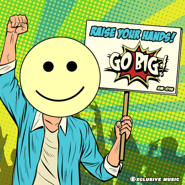 Raise Your Hands!