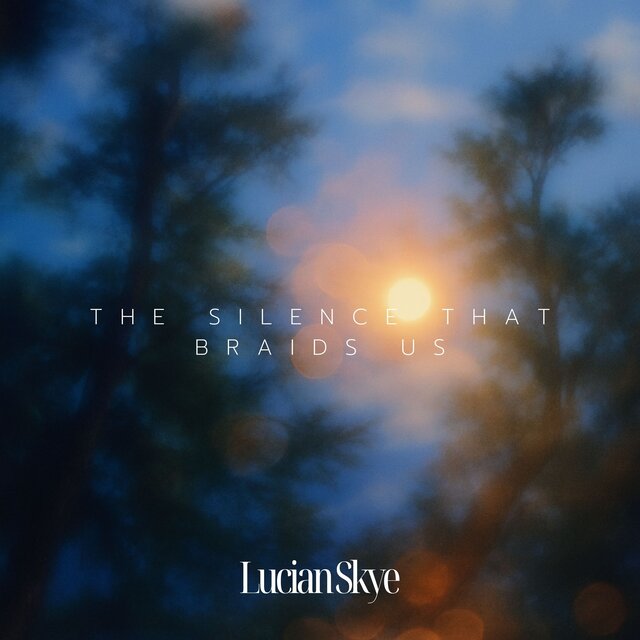 The Silence That Braids Us
