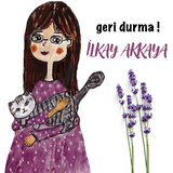 Geri Durma !