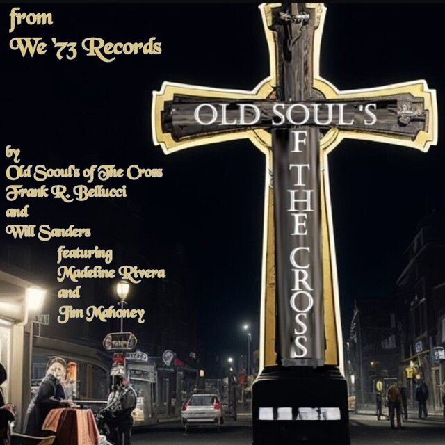 Old Soul's of The Cross