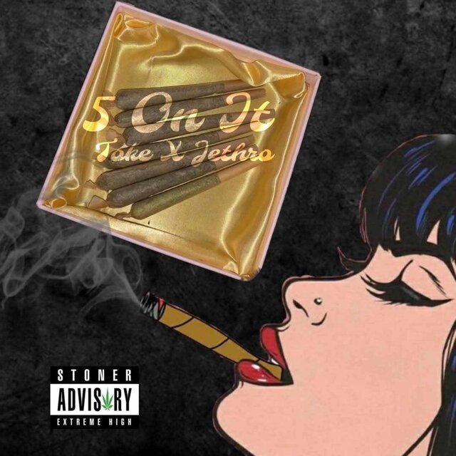 5 On It (feat. John Jethro)