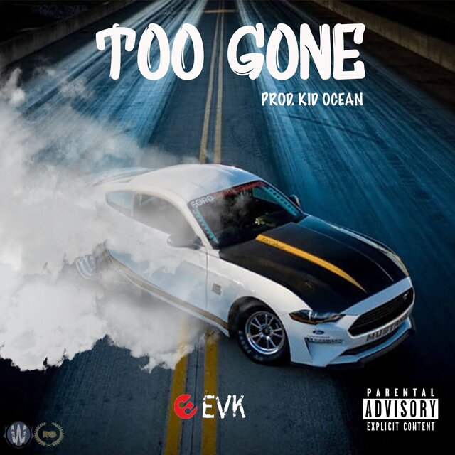 Too Gone