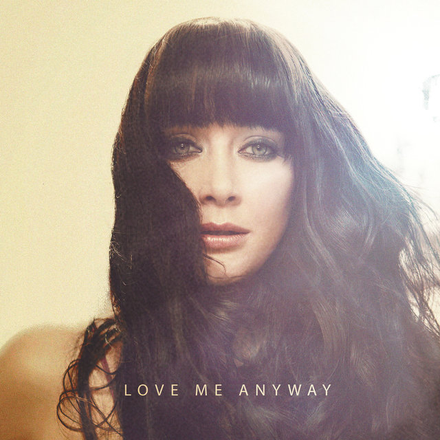 Love Me Anyway