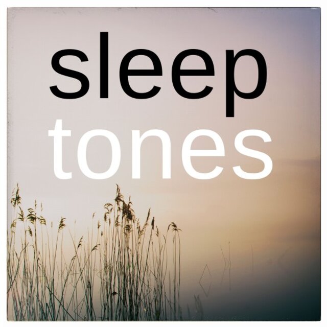 Sleep Tones