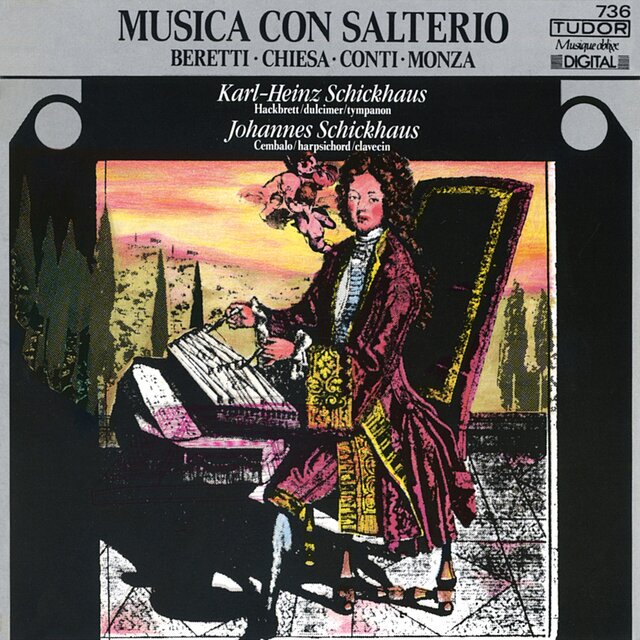 Beretti / Chiesa / Conti / Monza: Musica con Salterio