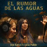 El Rumor de las Aguas