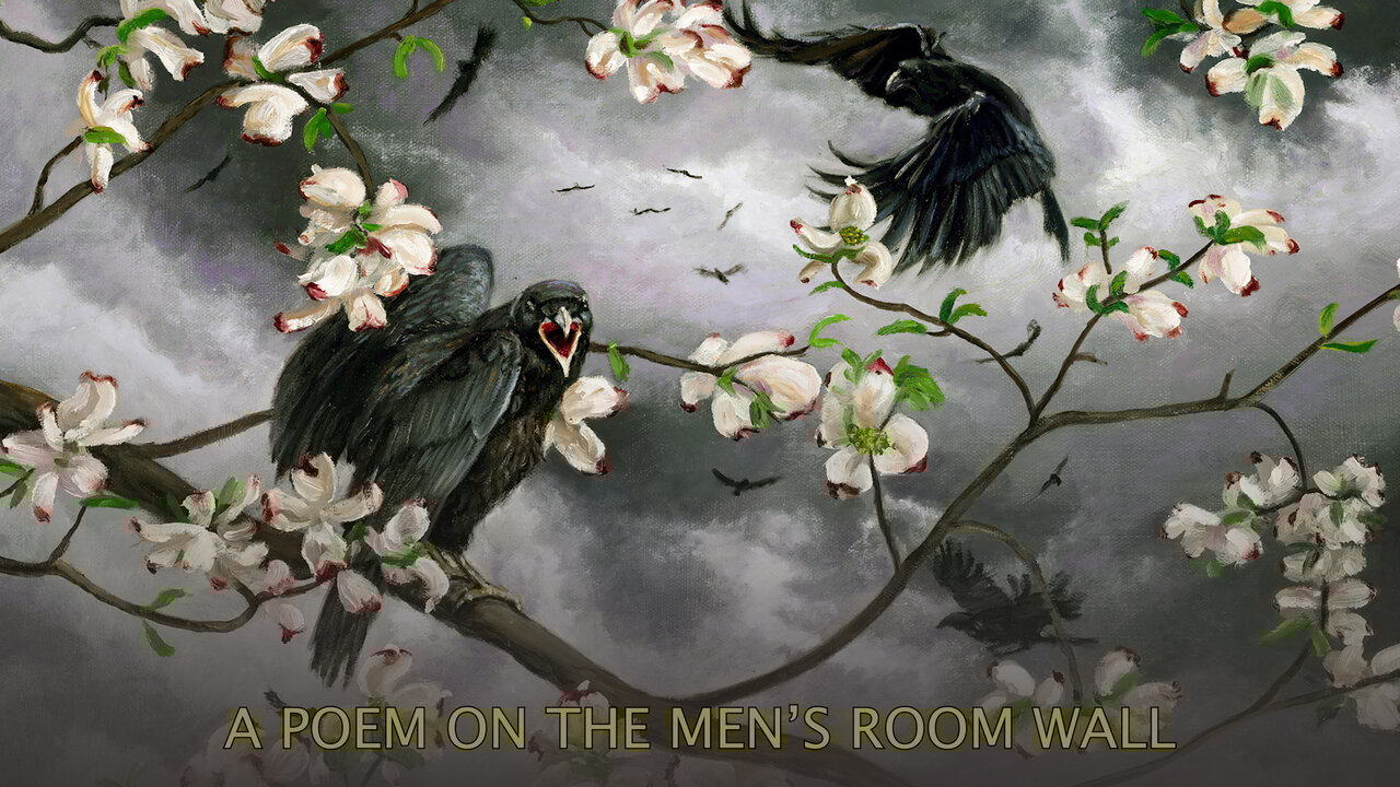 A Poem On The Men’s Room Wall (Album Art / Lyric Video)