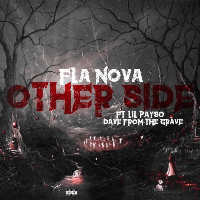 Otherside (feat. Lil Payso & Dave from the Grave)
