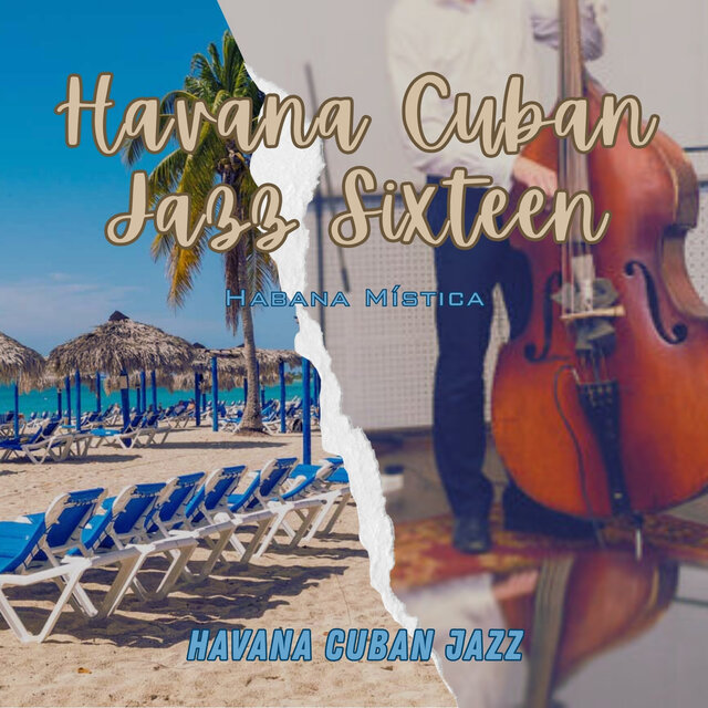 Havana Cuban Jazz sixteen