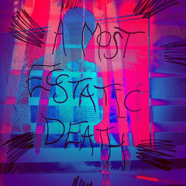 A Most Ecstatic Death