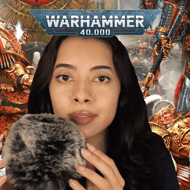 ASMR Warhammer 40K Lore