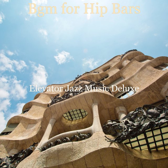 Bgm for Hip Bars