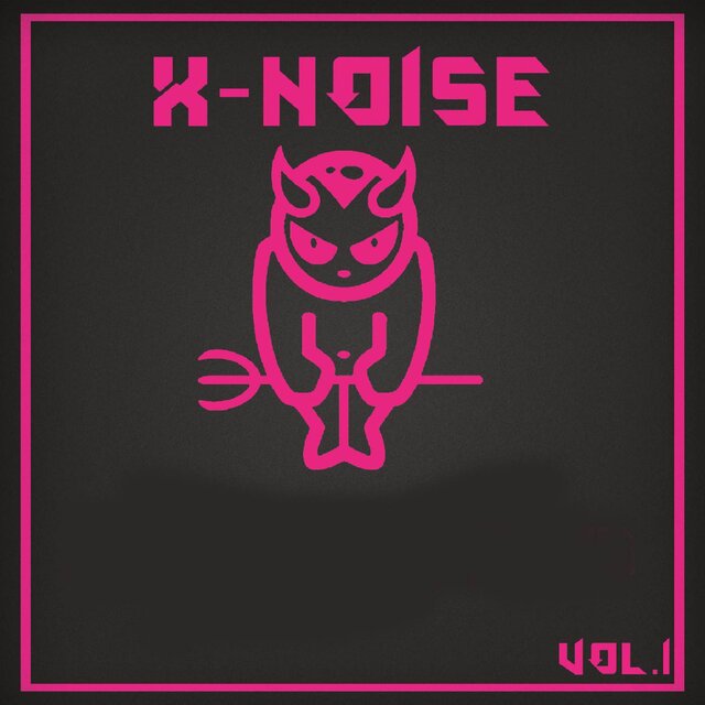 X-Noise Vol.1