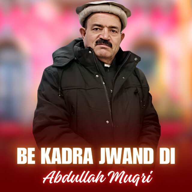 Be Kadra Jwand Di