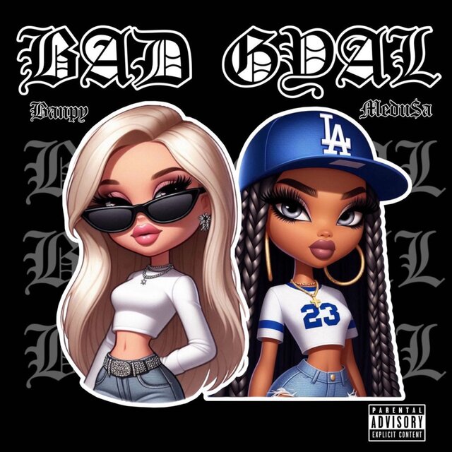 BAD GYAL