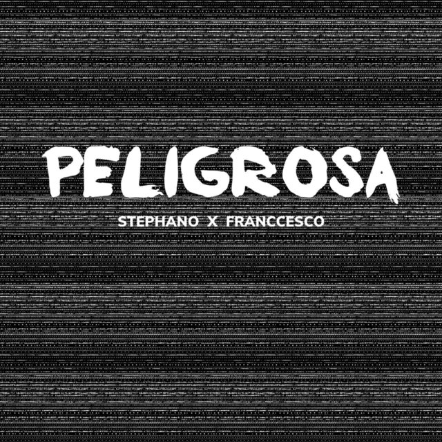 Peligrosa (feat. Franccesco)