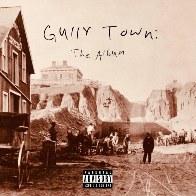 Gully Town: The Album