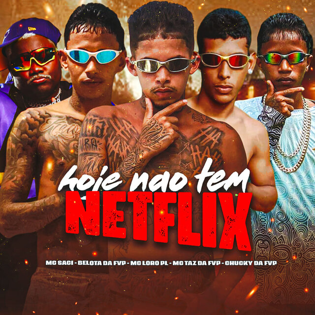 Hoje Não Tem Netflix