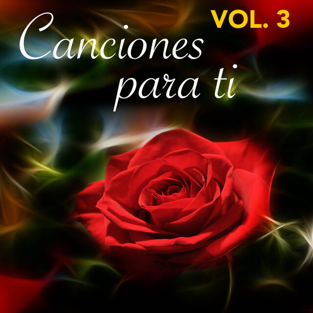 Canciones para Ti (Vol. 3)