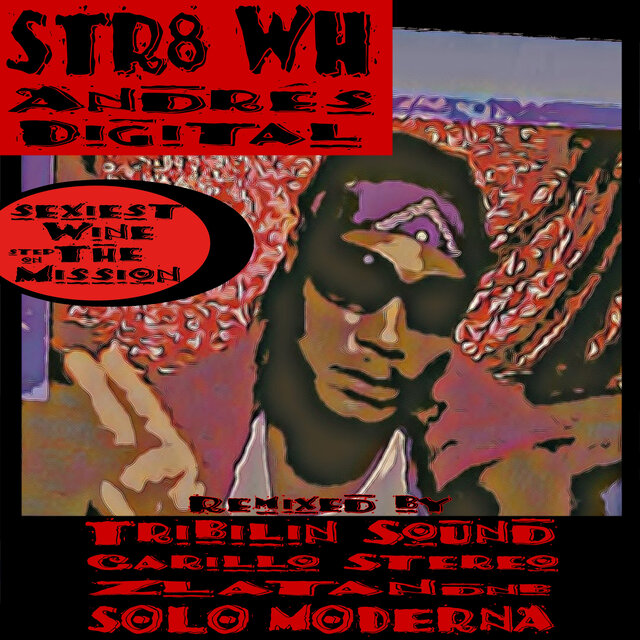 Sexiest Wine (Tribilin Sound Remix)