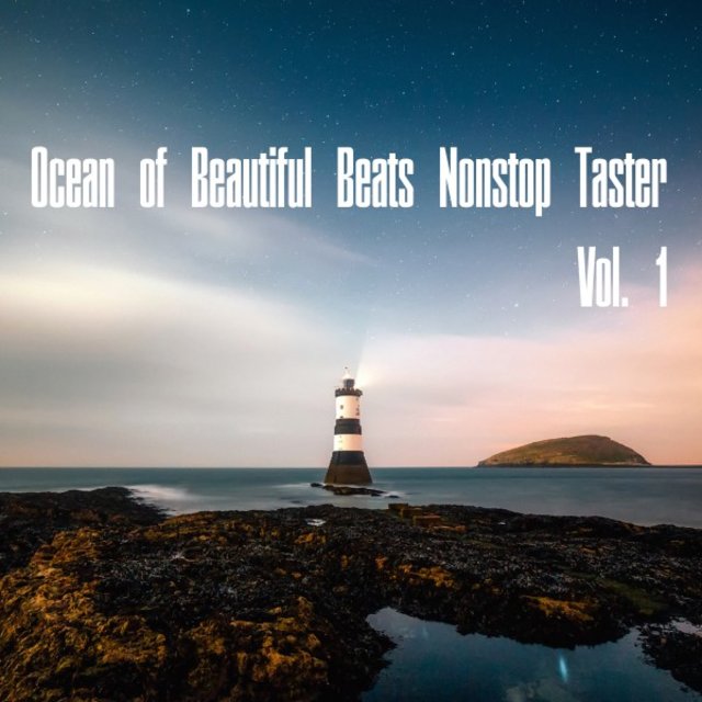 Ocean of Beautiful Beats Nonstop Taster, Vol. 1