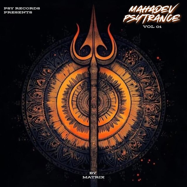 Mahadev Psytrance (Vol 01)