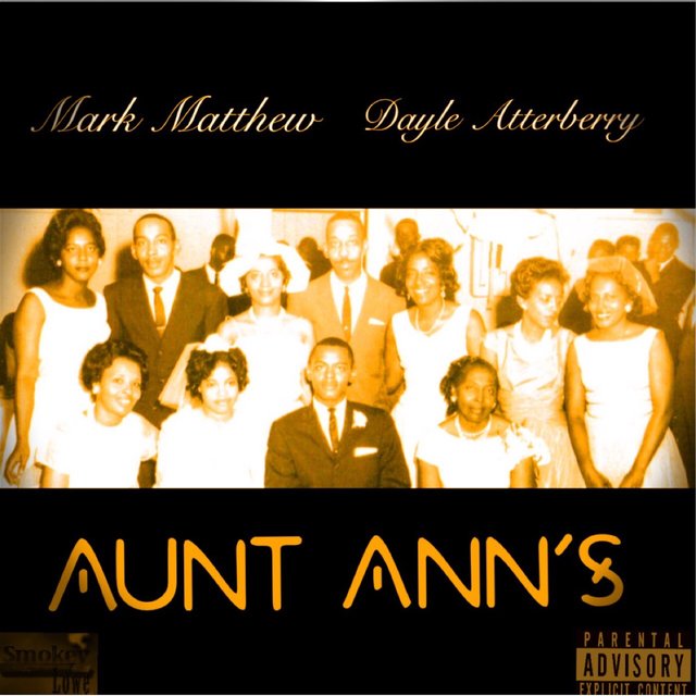 Aunt Ann's (feat. Dayle Atterberry)