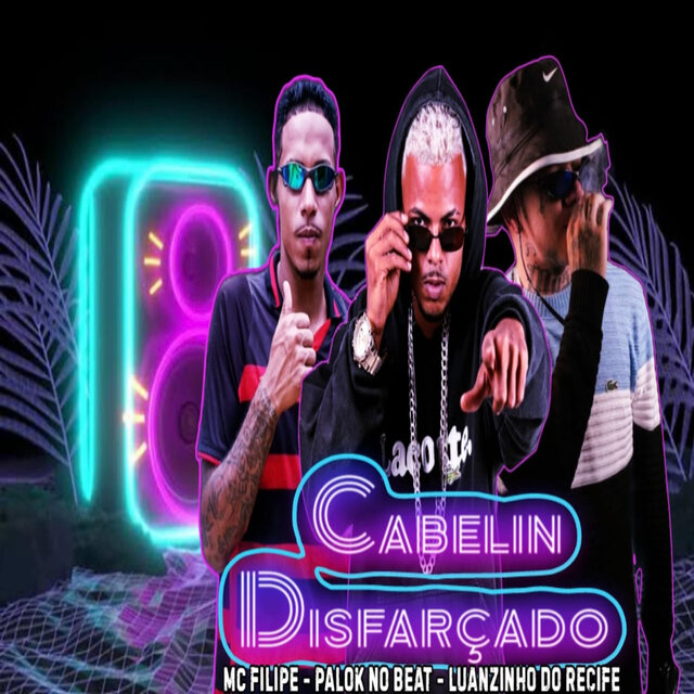 Cabelin Disfarçado