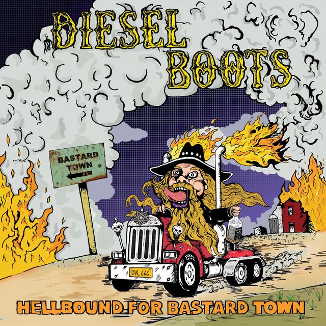 Hellbound for Bastard Town