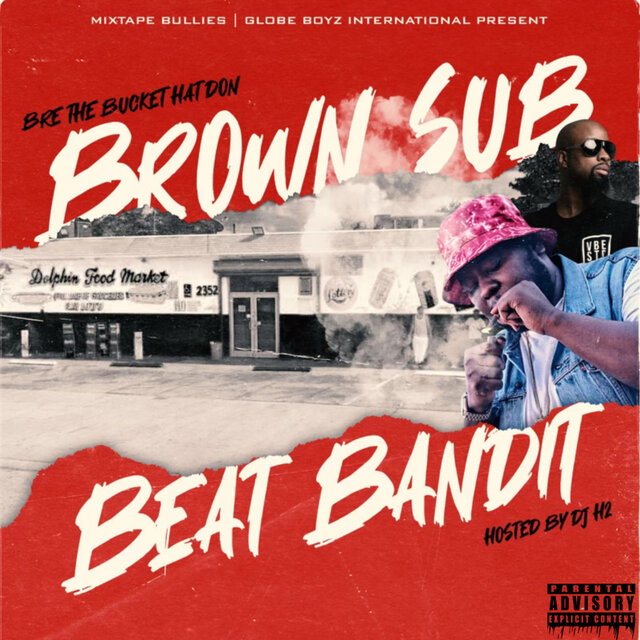 Brownsub Beat Bandit