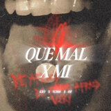 Que Mal x Mi