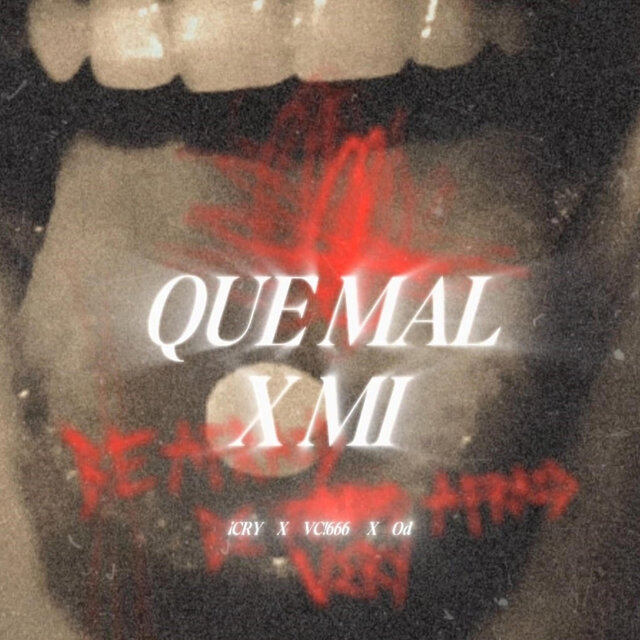 Que Mal x Mi