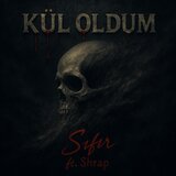 Kül Oldum (feat. Shrap)