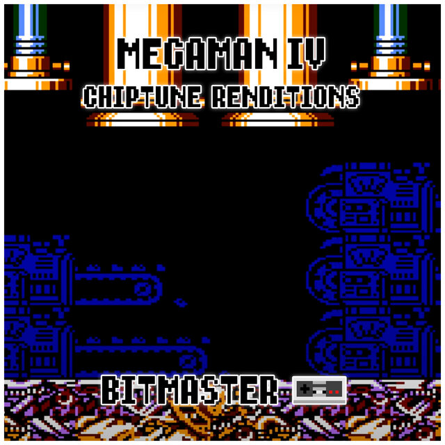 Mega Man IV (Chiptune Renditions)