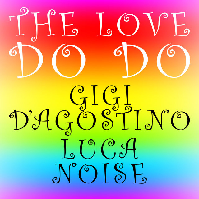 The Love Do Do ( Lento Violento & Astro Musico Mix )