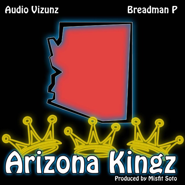 Arizona Kingz (feat. Breadmanp)