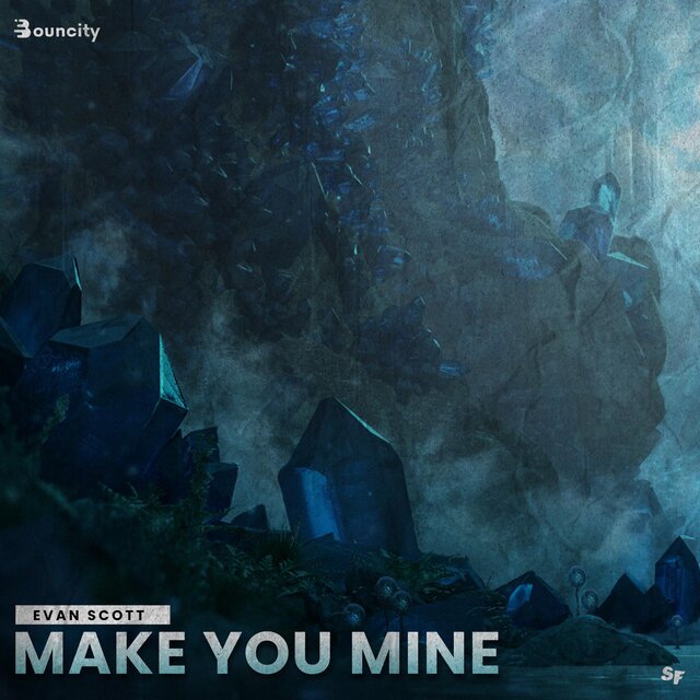 Make You Mine