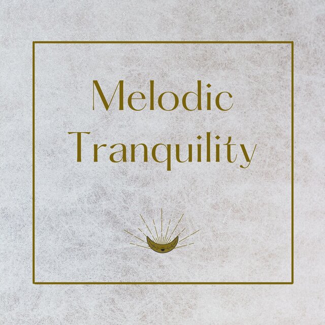 Melodic Tranquility: Ultimate Soothing Sounds for Deep Relaxation