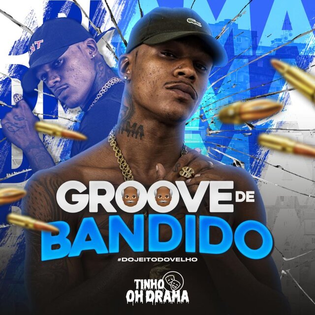 Groove De Bandido (Do Jeito Do Velho)