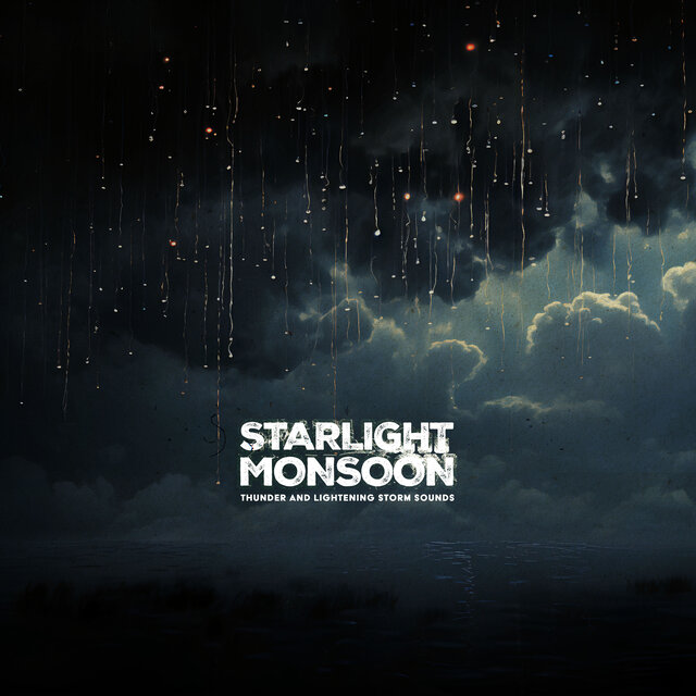 Starlight Monsoon