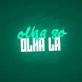 Olha Só, Olha Lá
