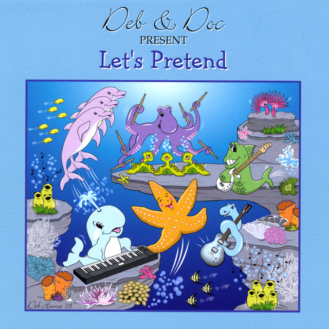 Cover art for album Let's Pretend by Deb & Doc