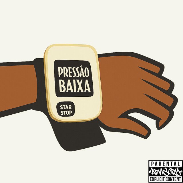 Pressão Baixa (feat. Sem Tempo, Só Dinheiro & Felyo Givench)