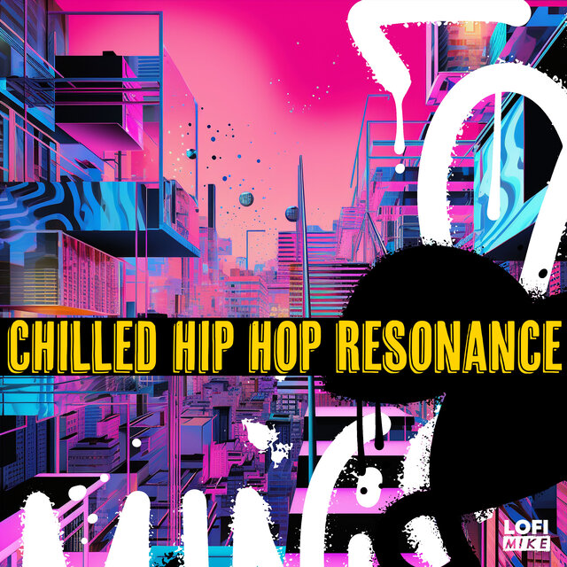 Chilled Hip Hop Resonance
