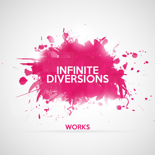 Infinite Diversions Works