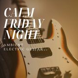 Ambient Electric Guitar