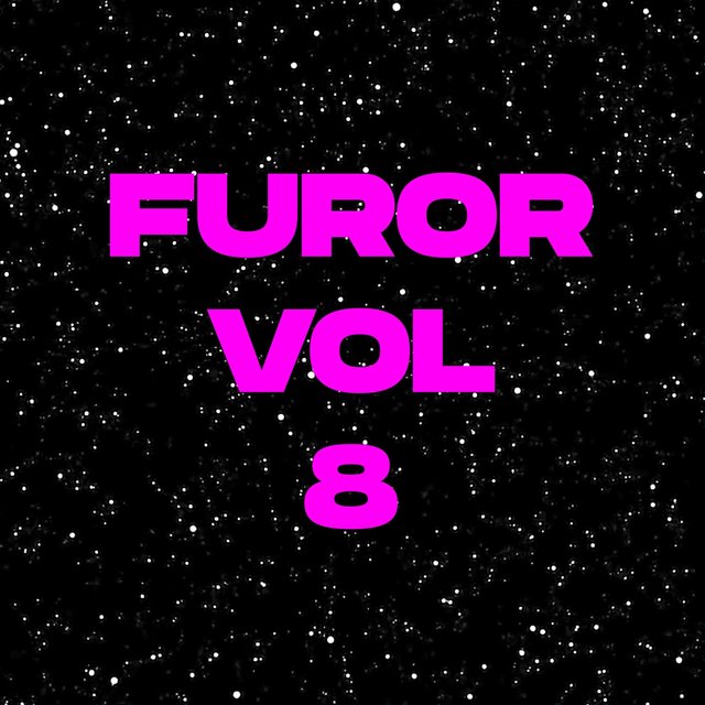 Furor, Vol. 8